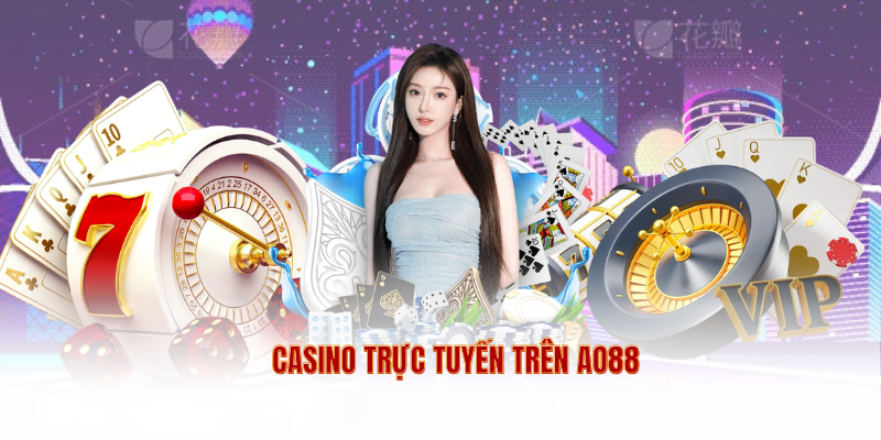 Casino trực tuyến trên AO88